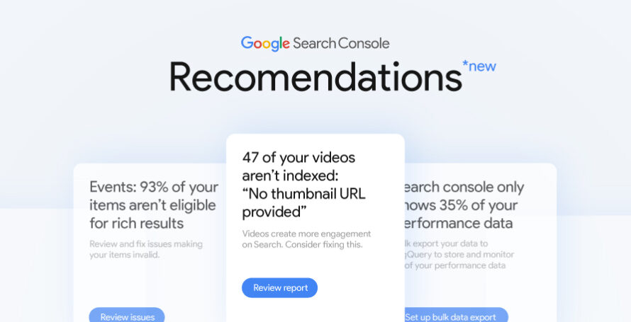 Las nuevas recomendaciones de Google Search Console Las nuevas recomendaciones de Google Search Console