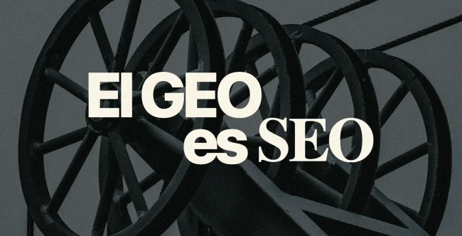 El GEO es SEO El GEO es SEO
