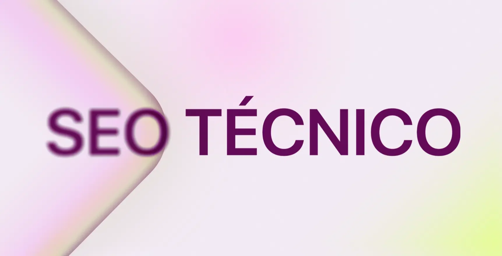 SEO Técnico – Guía completa 2026 SEO Técnico - Guía completa 2026